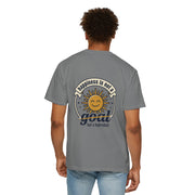 T-Shirt — Happiness is not a goal but a byproduct