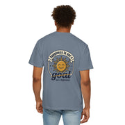 T-Shirt — Happiness is not a goal but a byproduct
